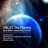 Holst: The Planets and Other Unearthly Music artwork