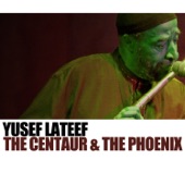 Yusef  Lateef - Ev'ry Day (I Fall in Love)