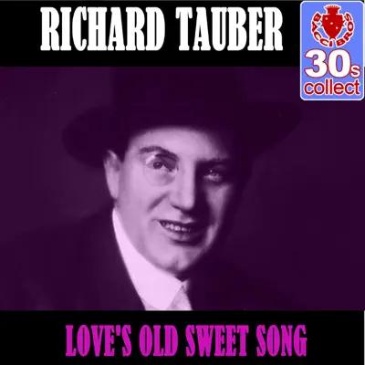 My Heart and I (Remastered) - Single - Richard Tauber