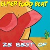 Elmer Food Beat - Le Plastique C'est Fantastique