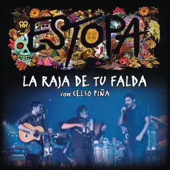La Raja de Tu Falda (feat. Celso Piña) [Directo Acústico] - Single - Estopa