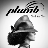 Plumb - Don't Deserve You