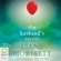 Liane Moriarty - The Husband's Secret (Unabridged)