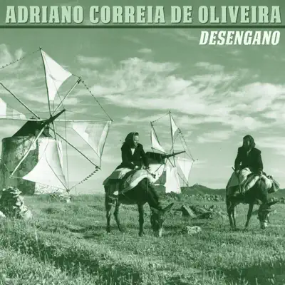 Desengano - Single - Adriano Correia de Oliveira