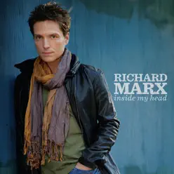 Inside My Head - Richard Marx