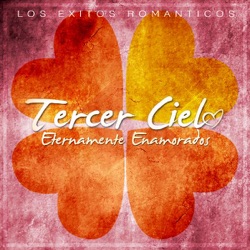Tercer Cielo - Enamorados