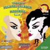 Tribute to Michael Jackson & Madonna Vol.2 (128-134 BPM Non-Stop Workout Mix) (32-Count Phrased Instructor Mix), 2012