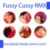 Everybody Needs Some Lovin' (Remixes) - EP album lyrics, reviews, download