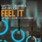 Feel It - Matteo DiMarr & Ant Brooks lyrics