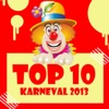 Top 10 Karneval 2013