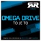 To Je to (Bitch Bros Remix) - Omega Drive lyrics