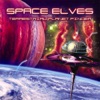 Space Elves & Somnesia - Terrestrial Planet Finder
