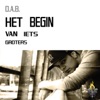 Het Begin Van Iets Groters