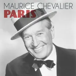 Paris - Maurice Chevalier