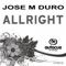 Allright (Original Mix) - Jose M Duro lyrics