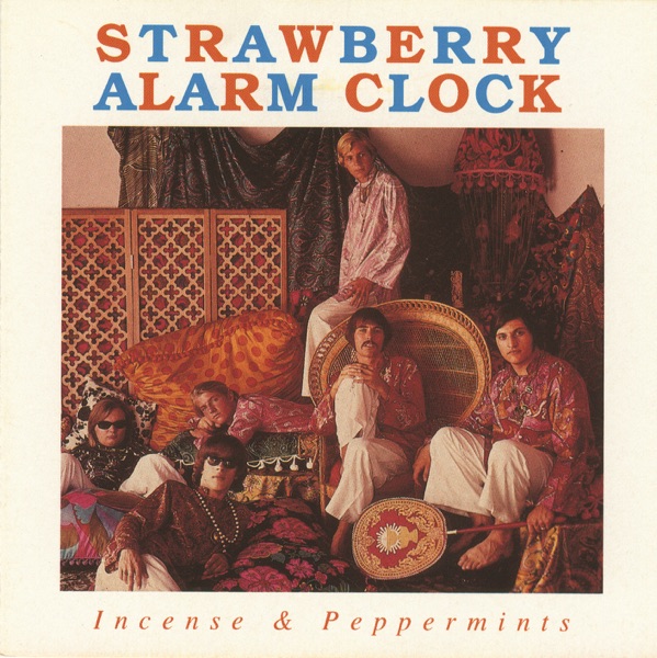 Incense And Peppermints by Strawberry Alarm Clock on SolidGold 100.5/104.5