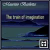 Stream & download The Train of Imagination - Single