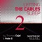 Letting the Cables Sleep (Matthieu Dorsay Mix) - Thomas Cajal & FeDe G lyrics