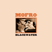 Blackwater - Mofro & JJ Grey