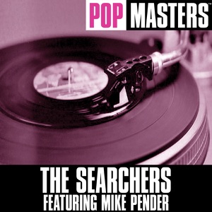 Mike Penders Searchers - Pop Masters The Searchers - Zortam Music