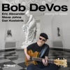 Ask Me Now (Album Version)  - Bob Devos 
