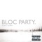 The Pioneers - Bloc Party lyrics