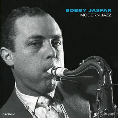 Modern Jazz - Bobby Jaspar