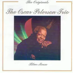 Blue Moon - Oscar Peterson Trio Blue Moon - Oscar Peterson Trio