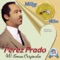 Sabor a Mí (Be True to Me) - Pérez Prado and His Orchestra lyrics