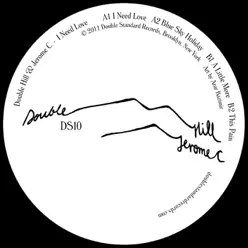 I Need Love - EP - Jérôme C.