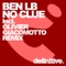 No Clue - Ben LB lyrics
