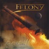 Felony - My Way