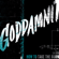 No Sleep 'Til Fishtown - GODDAMNIT