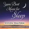 Your Best Music for Sleep album lyrics, reviews, download