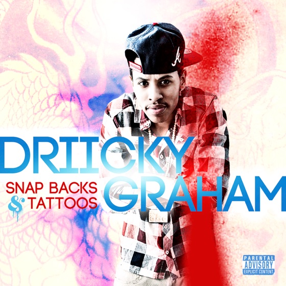 Cover artwork for Snapbacks & Tattoos