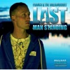 Franco & the Dreadnought - Last Man Standing