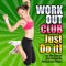 Can You Feel It (Motivation Booster Remix) - Workout Club lyrics