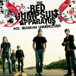 AOL Sessions Undercover - Single - The Red Jumpsuit Apparatus