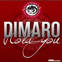 Hold You (Radio Edit) - Single by DiMaro album reviews, ratings, credits