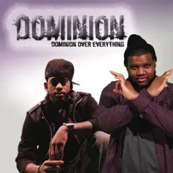 Dominion Over Everything - Dominion Dominion Over Everything - Dominion