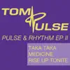 Pulse & Rhythm Ep II album lyrics, reviews, download