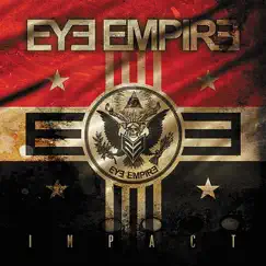 Impact by Eye Empire album reviews, ratings, credits