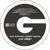 Fly Free (Remixes) [feat. Robert Owens]