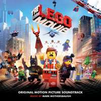 Various Artists - The Lego® Movie (Original Motion Picture Soundtrack) artwork
