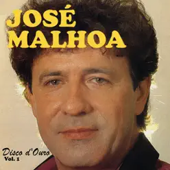 José Malhoa - Disco d'Ouro Vol. 1 - Jose Malhoa