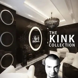 The Kink Collection (feat. Aki Bergen) - Single by Kink & Aki Bergen album reviews, ratings, credits