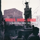 Omertà, Onuri E Sangu - La Musica Della Mafia Vol. 2 artwork
