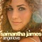 Angel Love (Scott Wozniak Remix Instrumental) - Samantha James lyrics