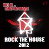 Rock the House 2012 (Alex M. vs. Marc van Damme)
