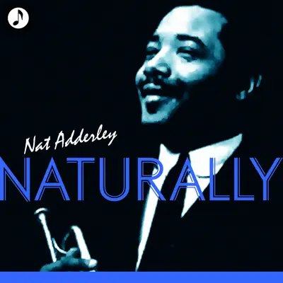 Naturally! - Nat Adderley